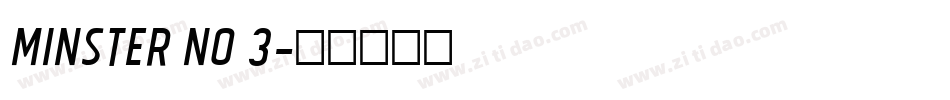 Minster No 3字体转换